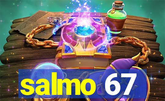 salmo 67